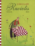 Germano Zullo et  Albertine - Le génie de la boîte de raviolis.