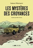 Fabian Pfitzmann et Rémi Farnos - Les Mystères des croyances.