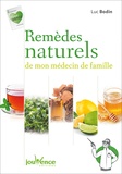 Luc Bodin - Remèdes naturels de mon médecin de famille.