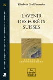 Elisabeth Graf Pannatier - L'avenir des forêts suisses.