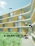 Bruno Marchand et Antigoni Katsakou - Laboratoire de théorie et d'histoire (LTH)  : Concevoir des logements - Concours en Suisse: 2000-2005.