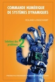 Roland Longchamp - Commande numérique de systèmes dynamiques - Tome 2, Solutions des problèmes.