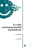 Gaël Brulé - Le coût environnemental du bonheur.