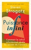 Steven Strogatz - Puissance infini - Comment le calcul infinitésimal révèle les secrets de l'Univers.