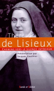  Thérèse de Lisieux - Chemins vers le silence intérieur.