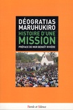 Deogratias Maruhukiro - Histoire d'une mission - Le sanctuaire de Schoenstatt "Marie, Reine de la paix et de la réconciliation" Mont Sion Gikungu - Burundi.