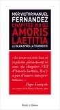 Victor Manuel Fernandez - Chapitre VIII de Amoris Laetitia - Le bilan après la tourmente.