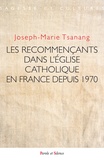 Joseph-Marie Tsanang - Recommençants dans l'église catholique en France depuis 1970.