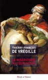 Thierry-François de Vregille - La miséricorde au coeur de Dieu.