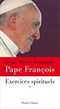  Pape François - Exercices spirituels pour religieux - Volume 1.