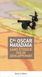 Oscar Maradiaga - Sans éthique pas de développement.