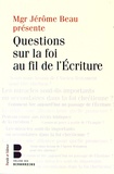 Jérôme Beau et Eric Morin - La foi au fil de l'Ecriture - Les "Jeudis Théologie" des Bernardins.