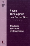  Collège des Bernardins - Revue Théologique des Bernardins N° 19, janvier-avril 2017 : Théologie et culture contemporaine.
