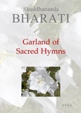 Shuddhananda Bharati - Garland of Sacred Hymns - Manthira Maalai, Aum Shuddha Shakti Aum.