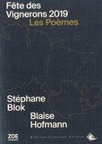 Stéphane Blok et Blaise Hofmann - Fête des vignerons 2019 - Les poèmes.
