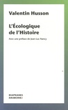 Valentin Husson - L'écologique de l'Histoire.