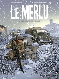 Thierry Dubois et Jérôme Phalippou - Le Merlu Tome 2 : Les routes du sang.