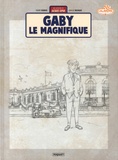 Thierry Dubois et Jean-Luc Delvaux - Une aventure de Jacques Gipar Tome 7 : Gaby le magnifique.