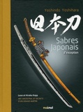 Yoshindo Yoshihara - Sabres japonais d'exception - Art ancestral et secrets d'un grand maître.