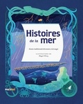 Maggie Chiang - Histoires de la mer - Contes traditionnels d'aventure et de magie.