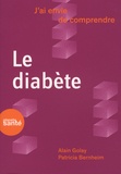 Alain Golay et Patricia Bernheim - Le diabète.