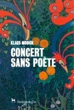 Klaus Modick - Concert sans poète.