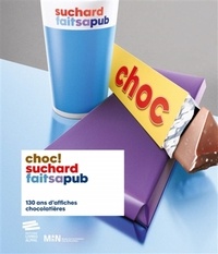 Chantal Lafontant Vallotton - Choc ! - Suchard fait sa pub.