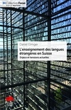 Daniel Elmiger - L'enseignement des langues étrangères en Suisse : enjeux et tensions actuelles.