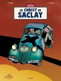 Jean-Luc Delvaux - Une aventure de Jacques Gipar T9 - Le Christ de Saclay.