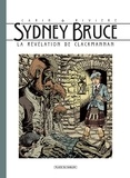 François Rivière et Francis Carin - Sydney Bruce T2 - La révélation de Clackmannan.