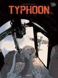 Christophe Gibelin - Typhoon T1 - Tome 1.