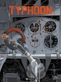 Christophe Gibelin - Typhoon T2 - Tome 2.