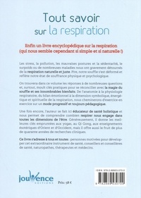 Tout savoir sur la respiration. Ses dimensions physiologique, énergétique, psychologique et transpersonnelle