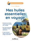 Maxime Beune - Mes huiles essentielles en voyage.