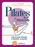 Lugdivine Meytre - Pilates du matin - Faire le plein d'énergie et illuminer sa journée.