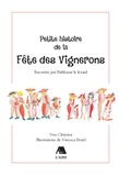Yves Christen et Ninosca Borel - Petite histoire de la Fête des Vignerons racontée par Balthazar le lézard.