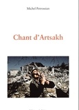 Michel Petrossian - Chant d'Artsakh.