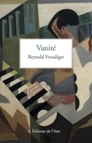 Reynald Freudiger - Vanité.