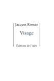 Jacques Roman - Visage.