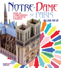 David Hawcock et Kath Jewitt - Notre-Dame de Paris - Histoire, art et grands évènements de la construction à aujourd'hui.