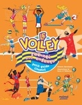 Alberto Bertolazzi - Le volley raconté aux enfants - Petit guide illustré.