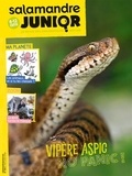  La Salamandre - Salamandre Junior N° 124, juin-juillet 2019 : Vipère aspic, no panic !.