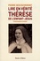 Pierre Descouvemont - Lire en vérité Thérèse de l'Enfant-Jésus - Contresens à éviter.
