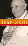  Jean XXIII - Chemins vers le silence intérieur avec Jean XXIII.