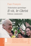  Pape François - Il vit, le Christ - Exhortation apostolique du pape François.
