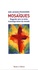 Jacques Prudhomme - Mosaïques - Regards vers la lente transfiguration du monde.