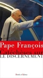  Pape François - Comment discerner ensemble ? - Synode et discernement.
