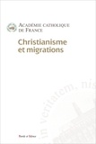 Pierre Manent et  Académie Catholique de France - Christianisme et migrations.