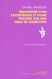 Daniel Sangsue - Rencontre d'un excentrique et d'une parodie sur une table de dissection.