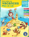 Dominique de Saint Mars et Serge Bloch - Mon cahier de vacances Max et Lili de la GS au CP.